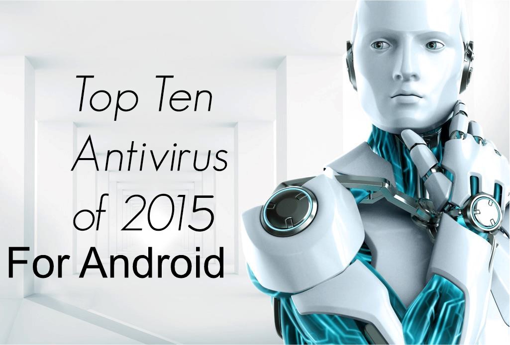 Top Antivirus Download For Android
